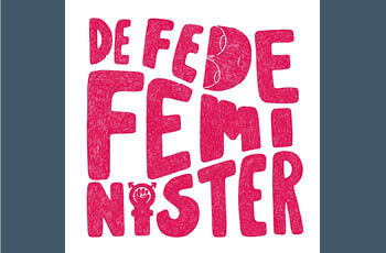 De Fede Feminister